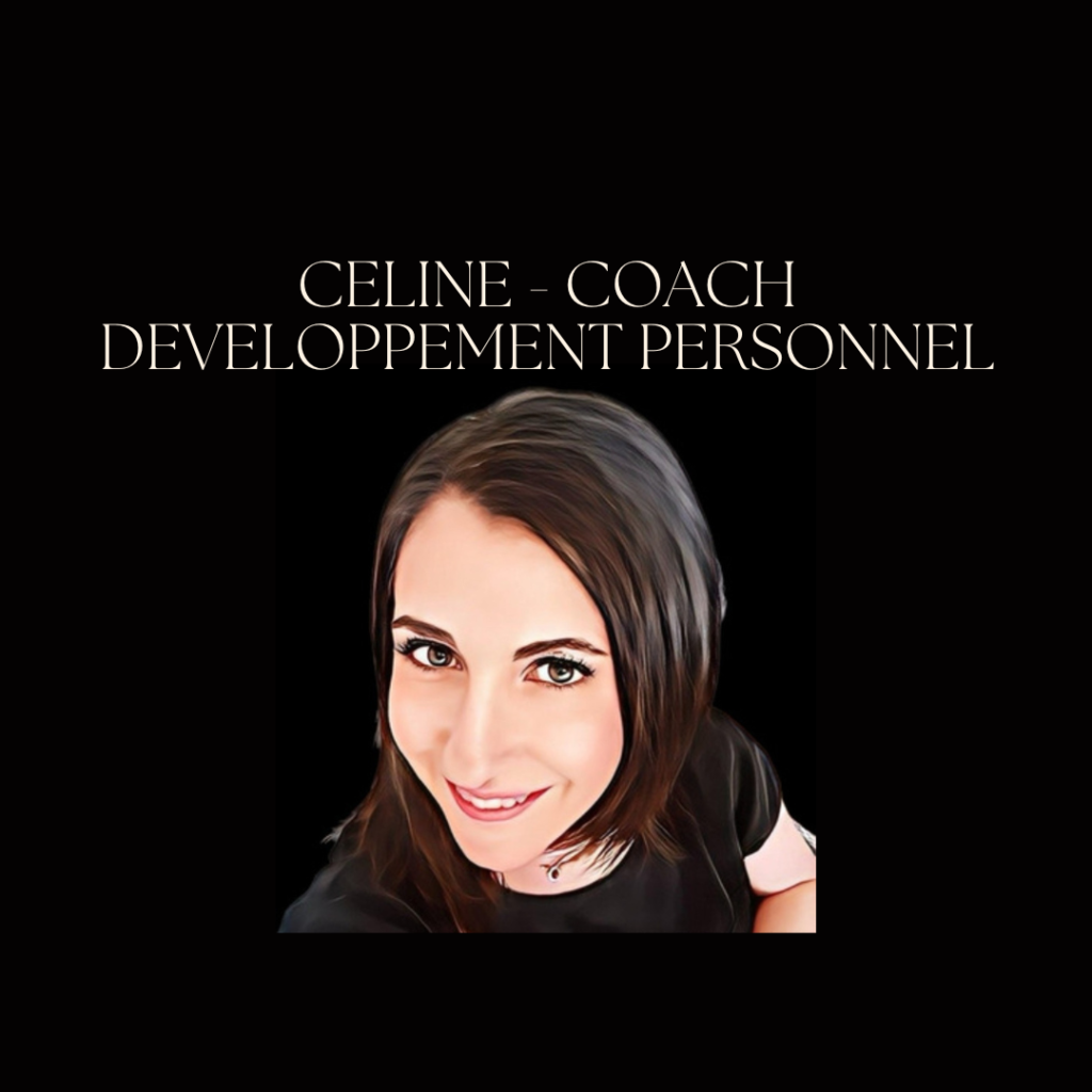 celine coach developpement personnel - quel impact